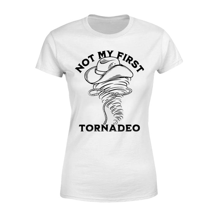 Not My Frist Tornadeo - TV Show, Trending, Funny & Lifestyle T-Shirts, Hoodies & More