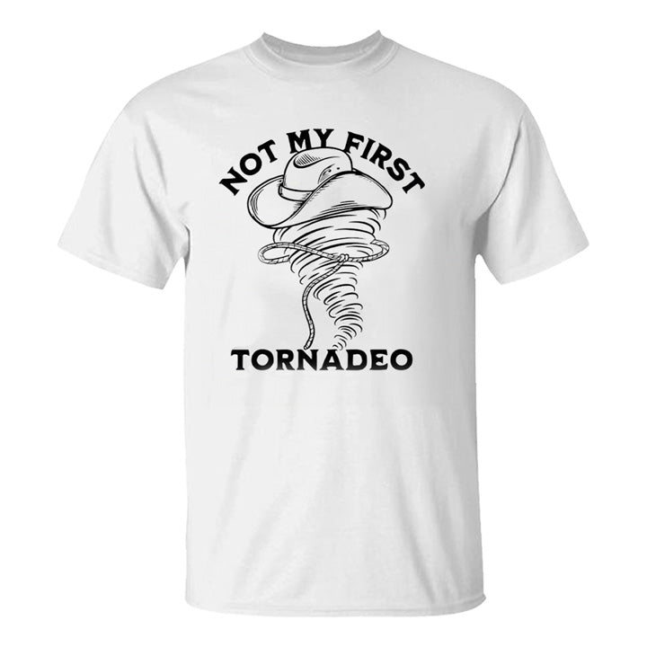 Not My Frist Tornadeo - TV Show, Trending, Funny & Lifestyle T-Shirts, Hoodies & More