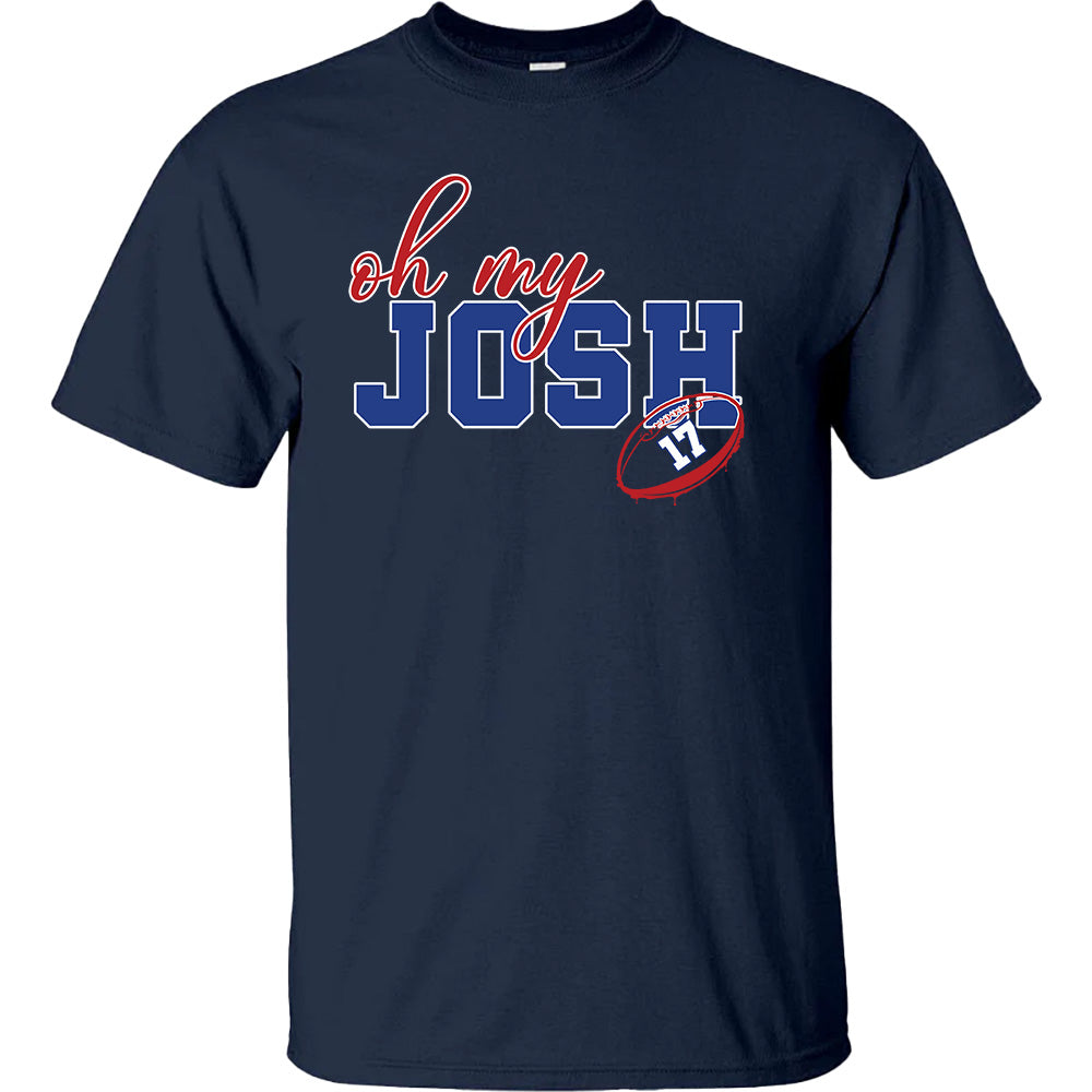 Oh My Josh Buffalo Shirts - Bills American Football T-Shirts, Hoodies & More