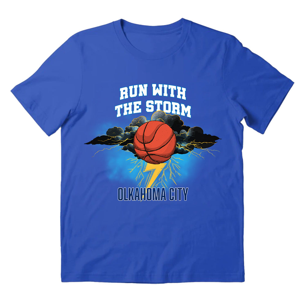 Run With The Storm OKC Tee - Thunder Basketball Team T-Shirts, Hoodies & More