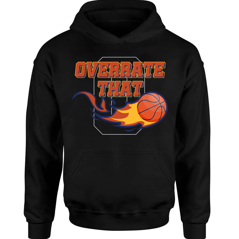 Overrate That Men Shirt - Haliburton Basketball T-Shirts, Hoodies & More