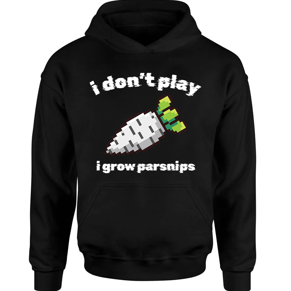 I Don't Play - TV Show, Trending, Funny & Lifestyle T-Shirts, Hoodies & More