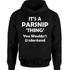 It's A Parsnip 'Thing' - TV Show, Trending, Funny & Lifestyle T-Shirts, Hoodies & More