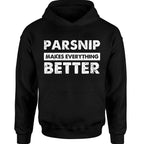 Parsnip Make Everything Better - TV Show, Trending, Funny & Lifestyle T-Shirts, Hoodies & More