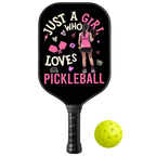 Personalized "Just A Girl Who Loves Pickleball" Paddle with Custom Name