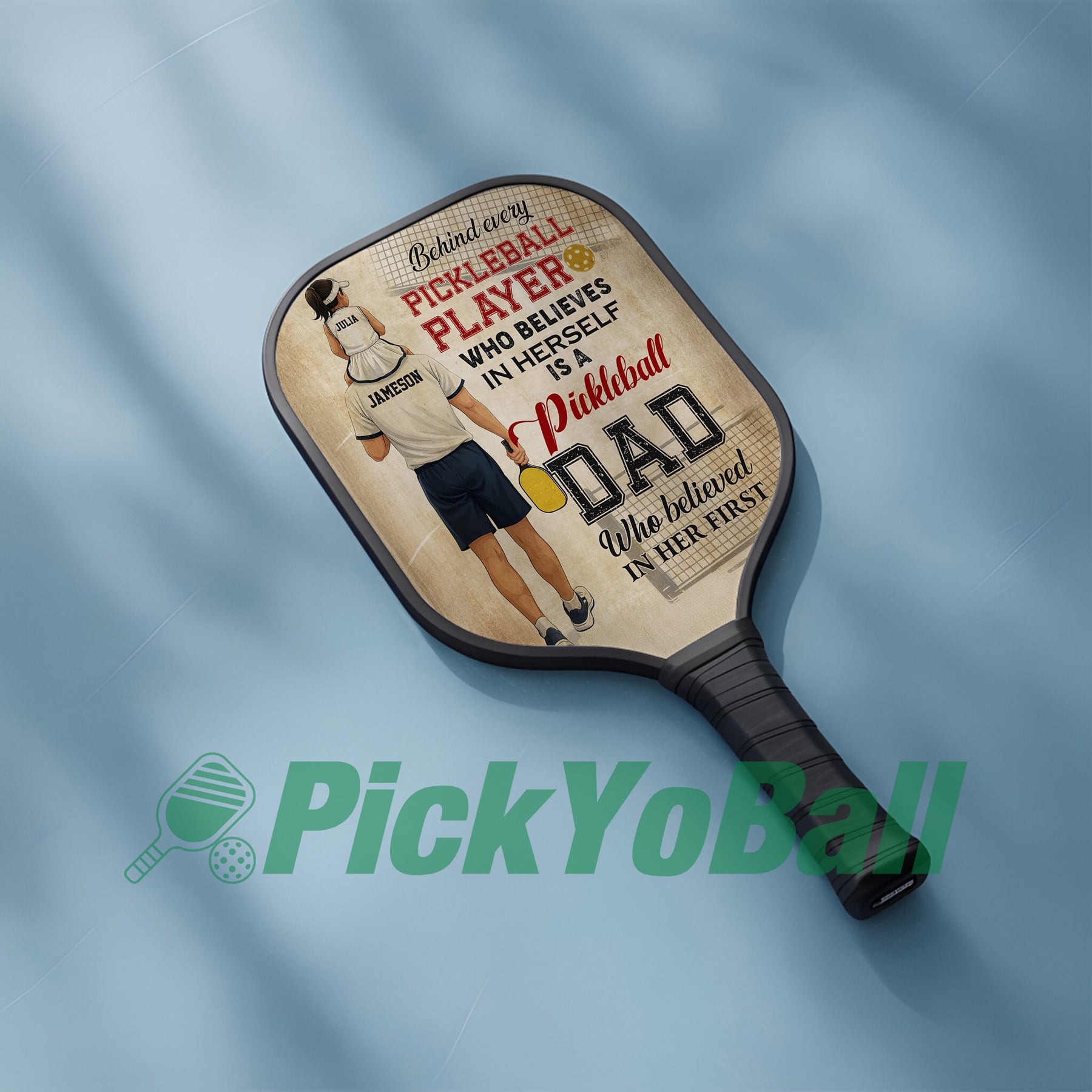 Personalized "Behind A Pickleball Player Is A Pickleball Dad Who Believes In Her" Pickleball Paddle, Gift For Husband, Dad