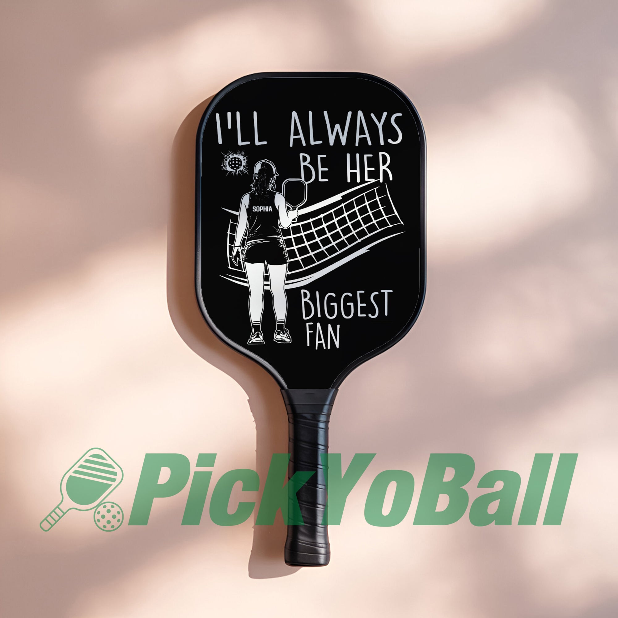 Personalized "I'll Always Be Her Biggest Fan" Pickleball Paddle with Custom Name