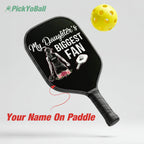 Personalized "My Daughter's Biggest Fan" Pickleball Paddle with Custom Name