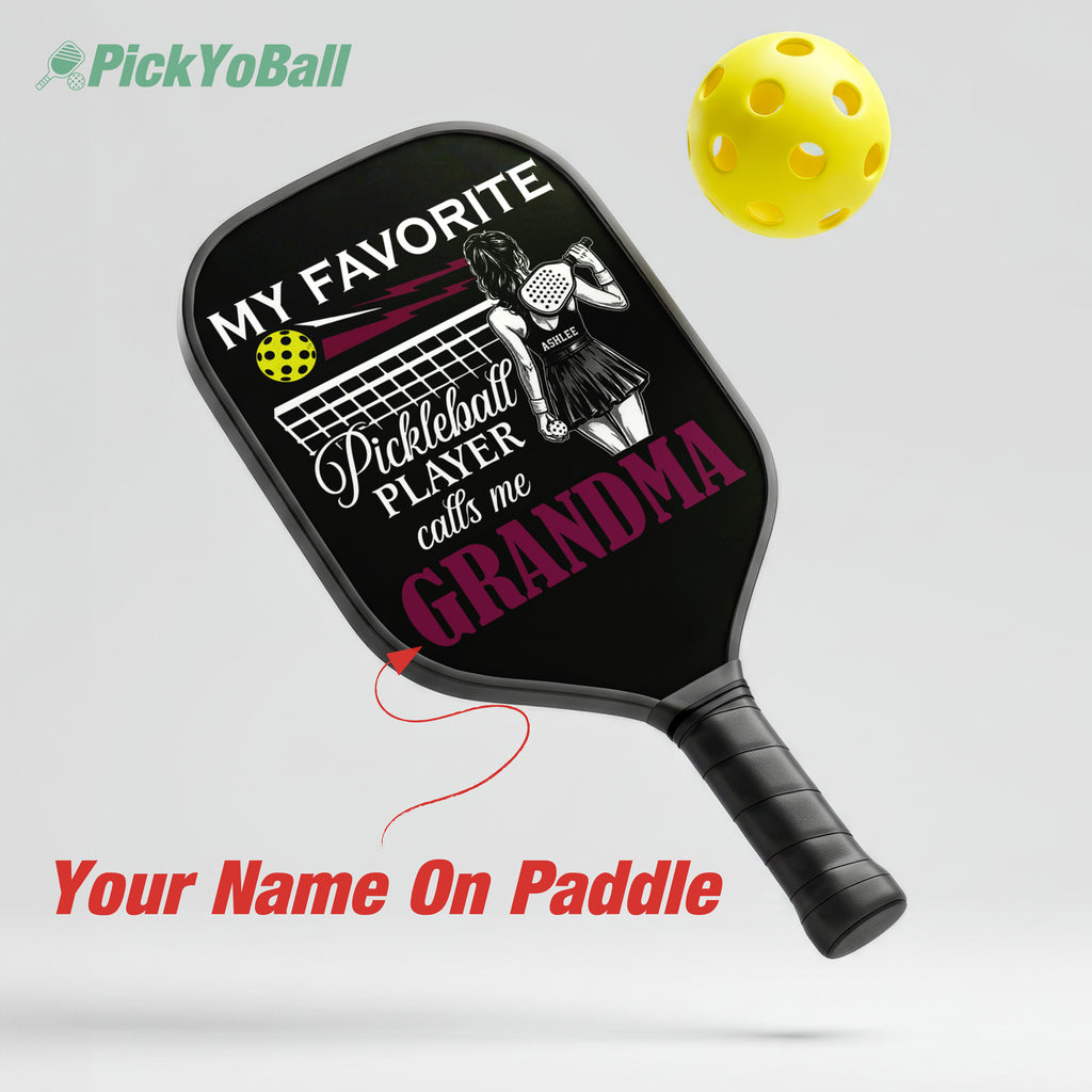 Personalized "My Favorite Player Calls Me Grandma" Pickleball Paddle, Gift For Grandma