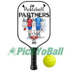 Personalized "Pickleball Partners For Life" Pickleball Paddle, Gift For Couples, Lovers