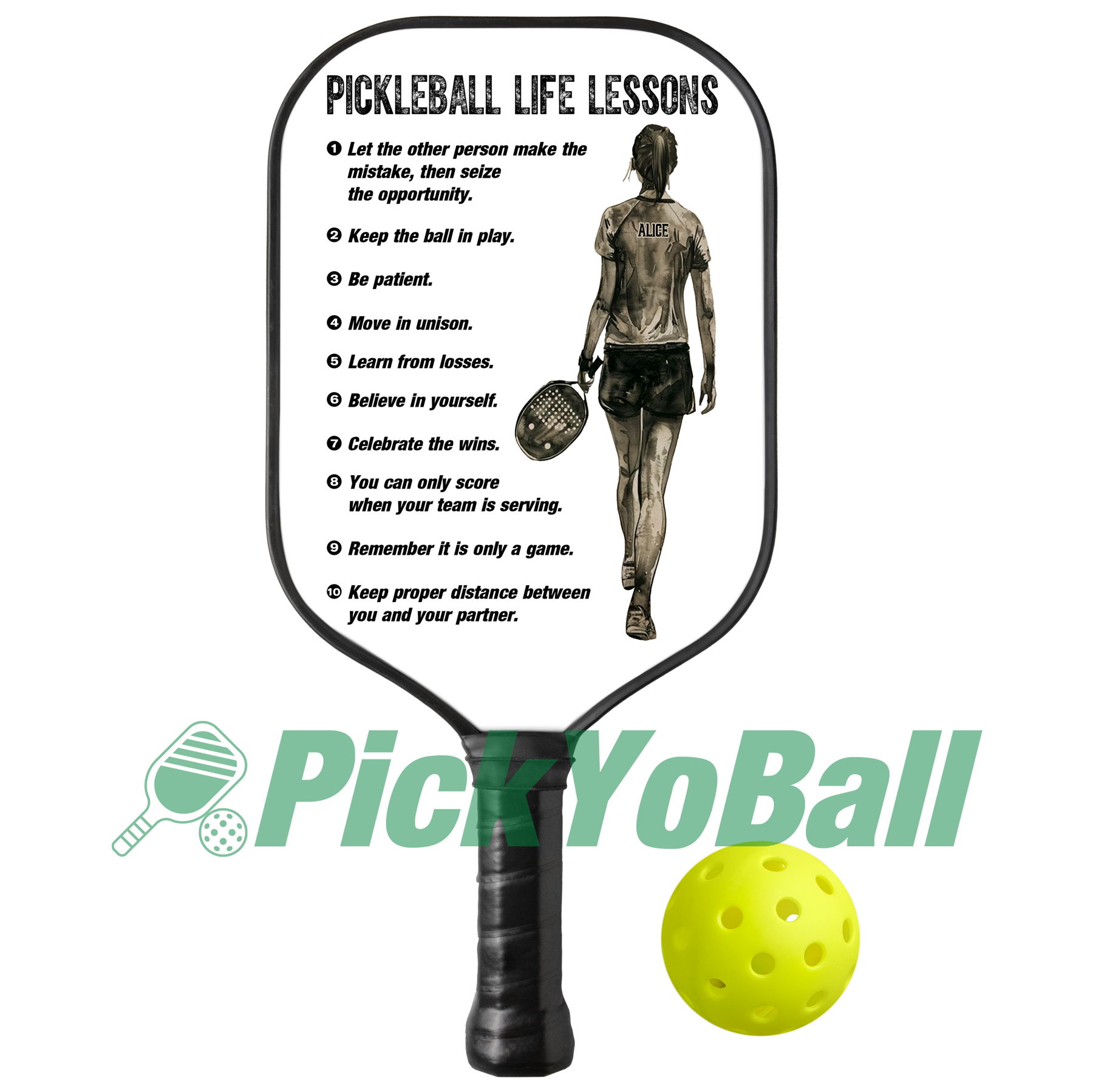 Personalized "Pickleball Life Lessons" - Pickleball Girl Paddle #2