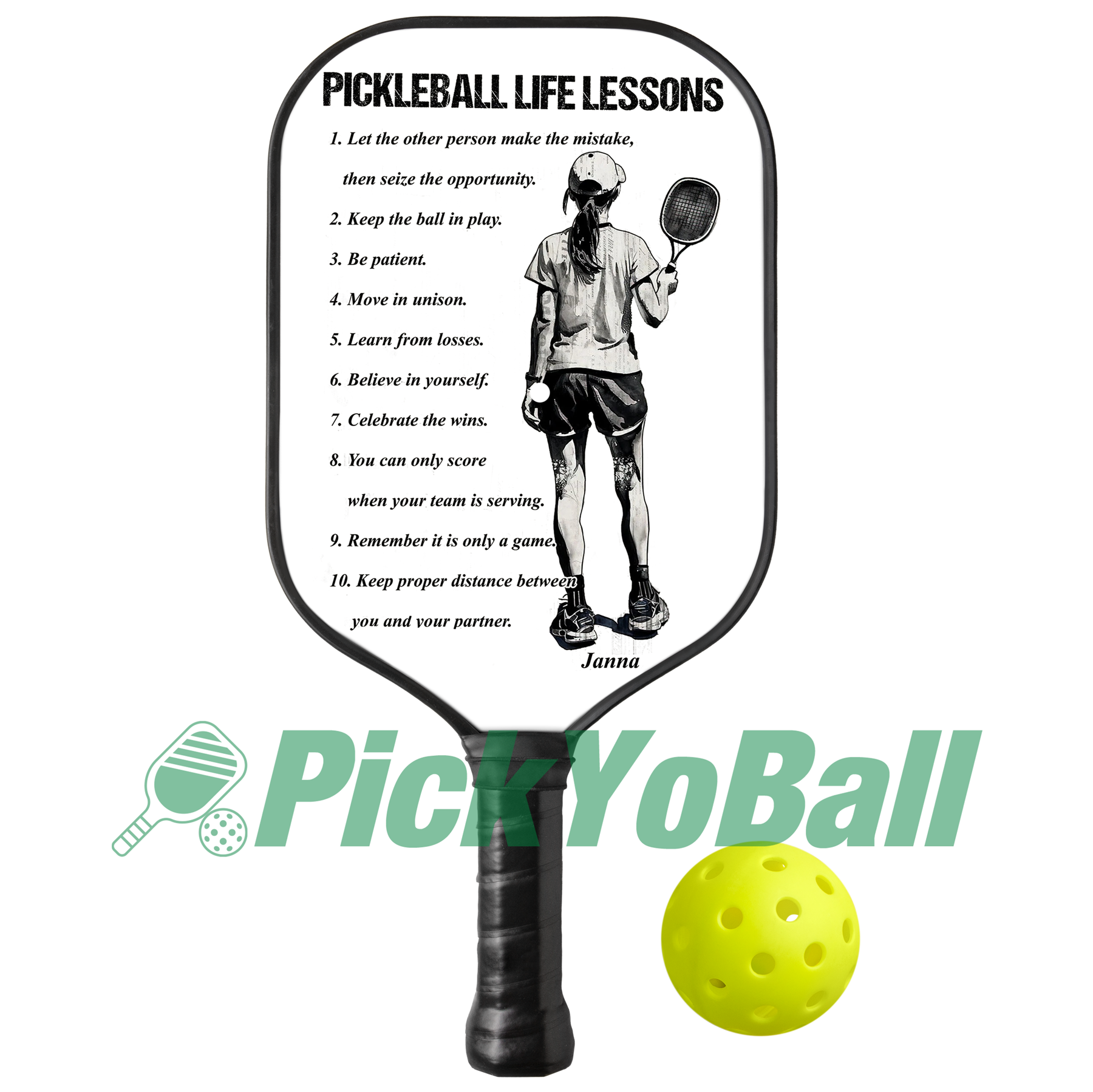 Personalized "Pickleball Life Lessons" - Pickleball Girl Paddle #1