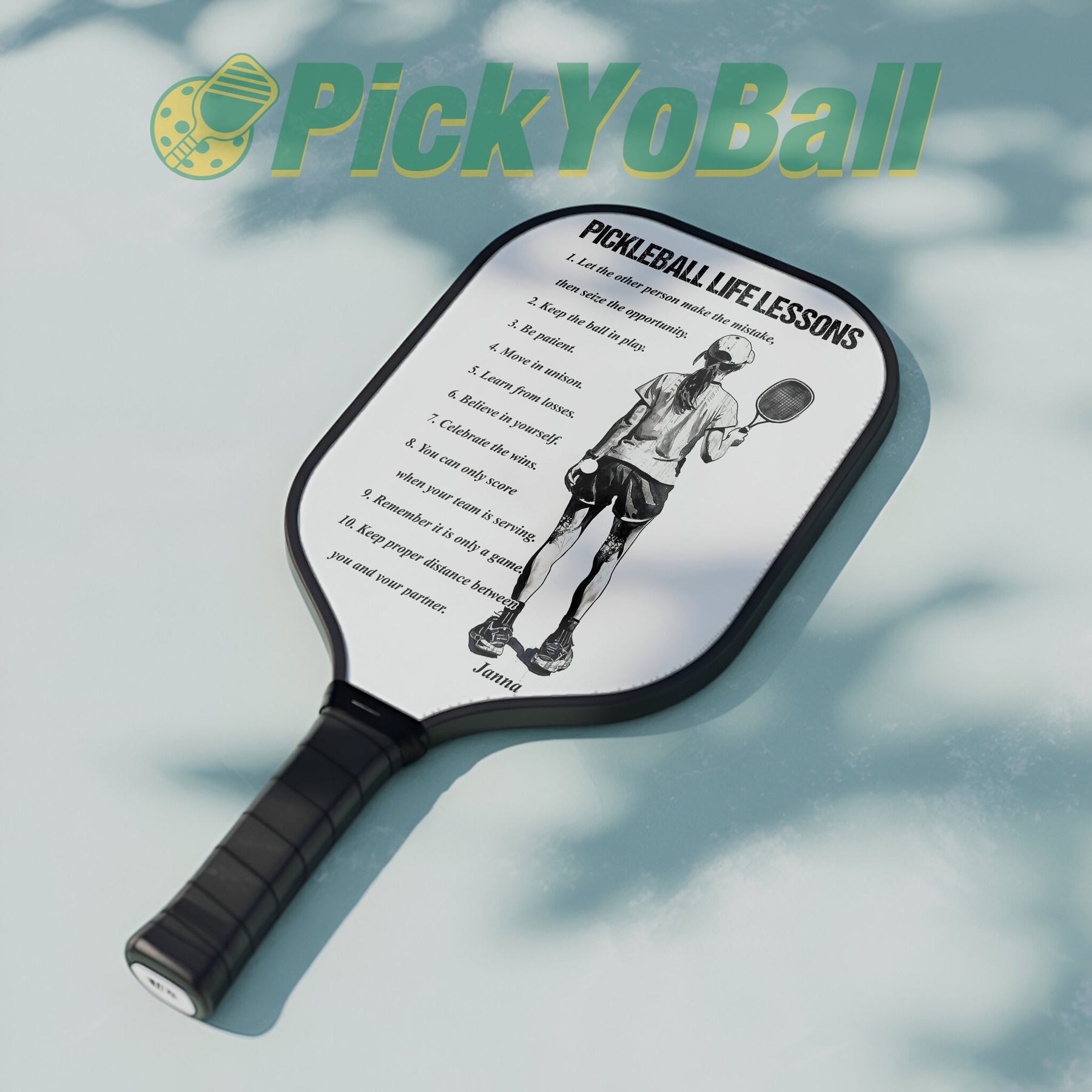 Personalized "Pickleball Life Lessons" - Pickleball Girl Paddle #1
