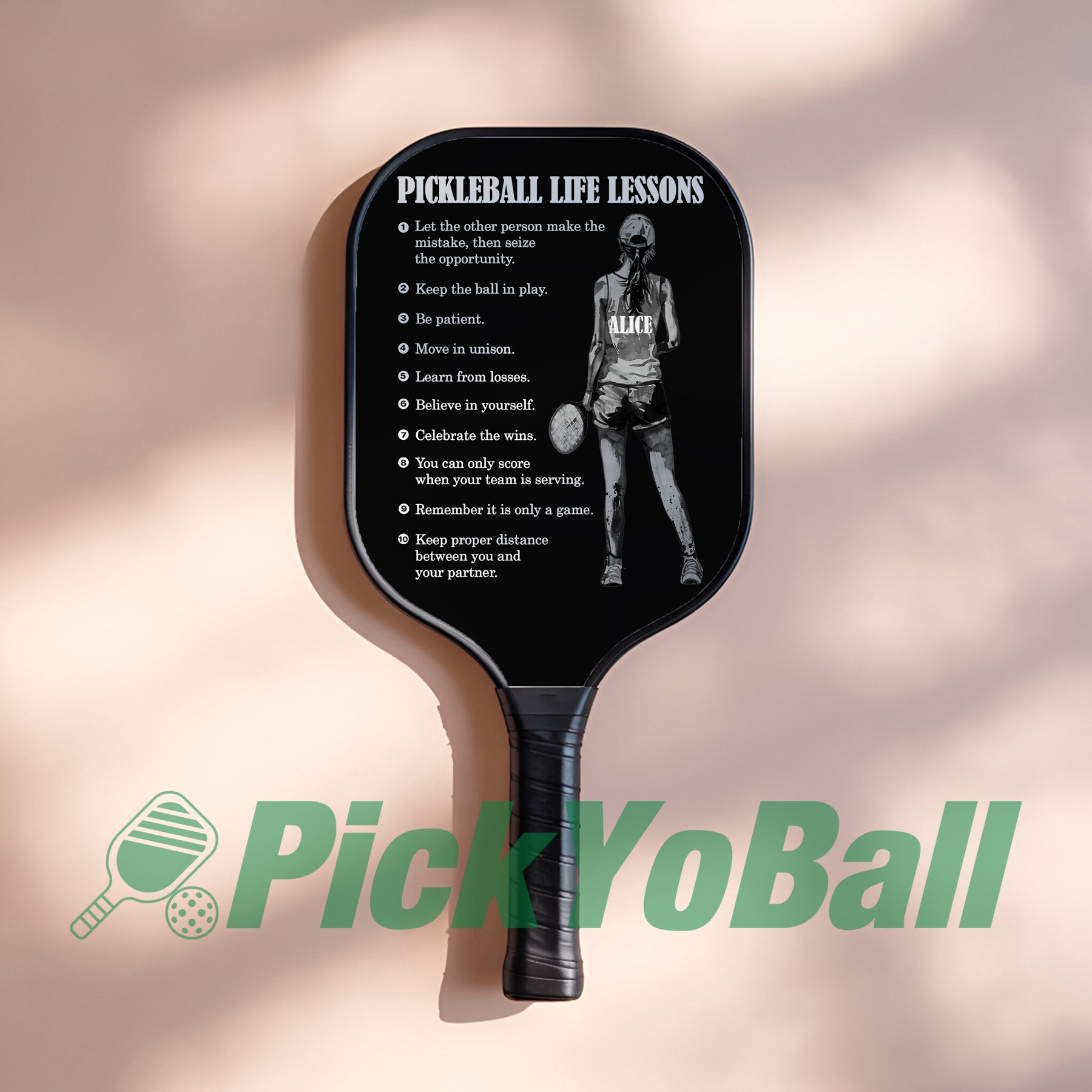 Personalized "Pickleball Life Lessons" - Pickleball Girl Paddle #4