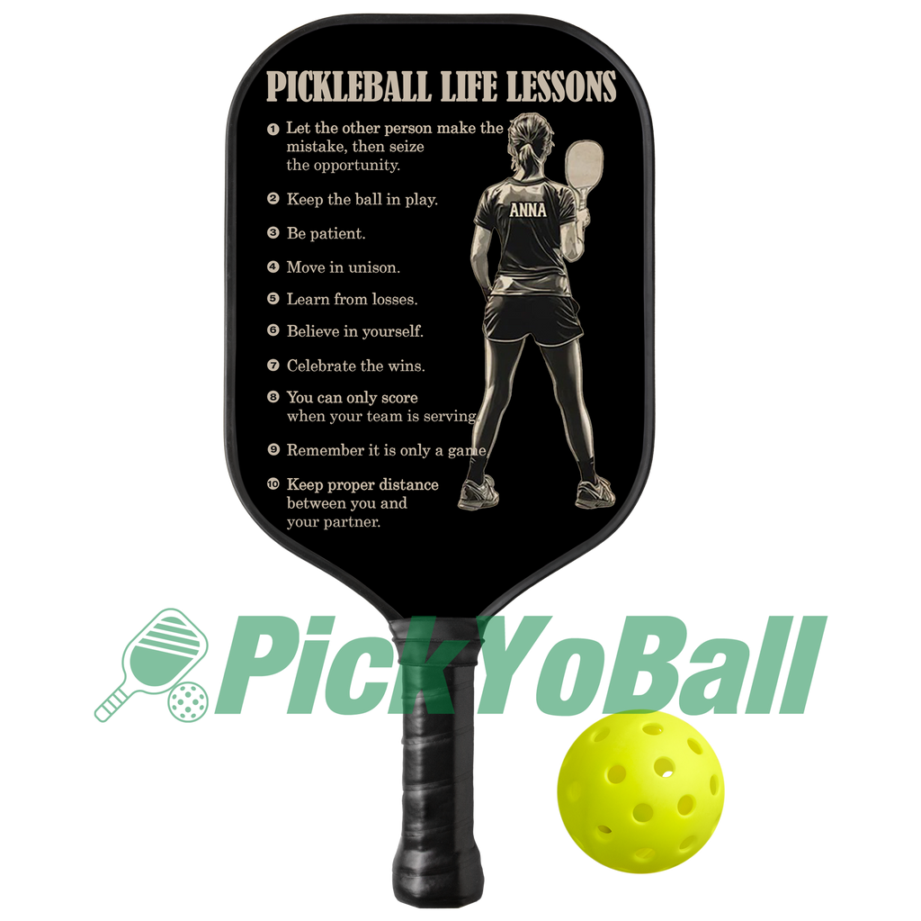 Personalized "Pickleball Life Lessons" - Pickleball Girl Paddle #3
