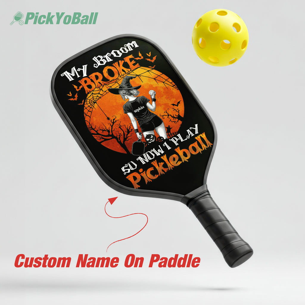 Personalized Spooky Witch Halloween Theme "My Broom Broke So Now I Play Pickleball" - Pickleball Girl Paddle