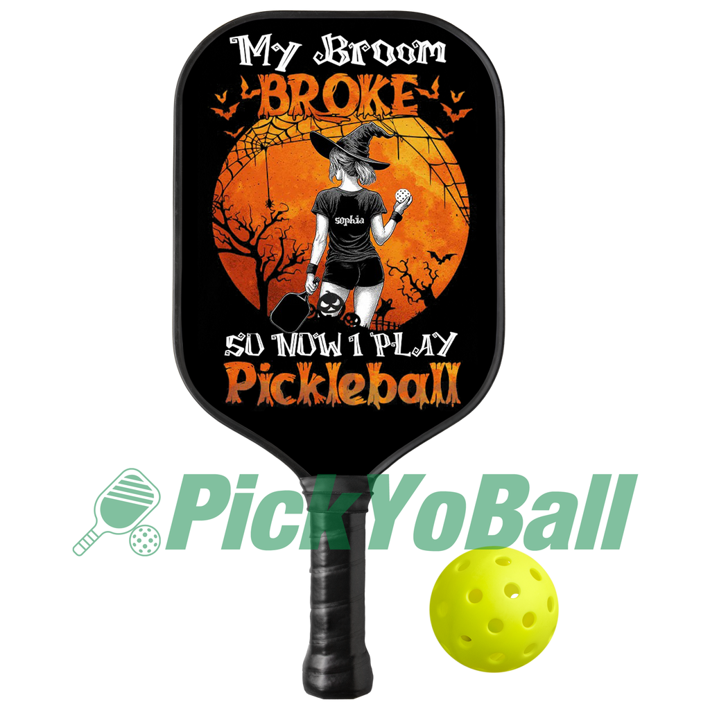 Personalized Spooky Witch Halloween Theme "My Broom Broke So Now I Play Pickleball" - Pickleball Girl Paddle