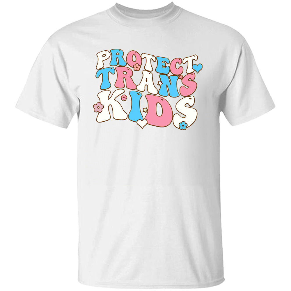 Protect Trans Kids Colorful - TV Show, Trending, Funny & Lifestyle T-Shirts, Hoodies & More