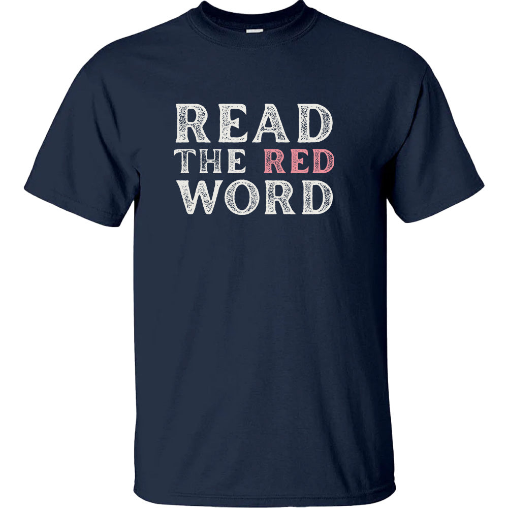 Read The Red Word Tees - TV Show, Trending, Funny & Lifestyle T-Shirts, Hoodies & More