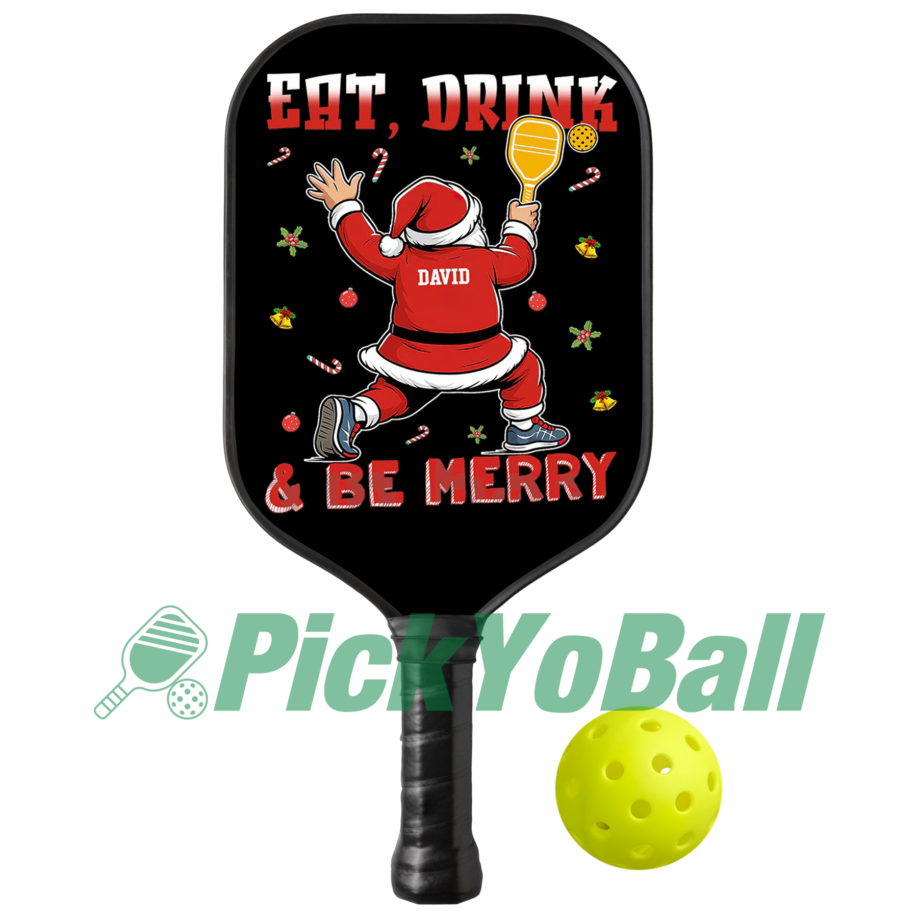 Personalized "Eat, Drink & Be Merry" Pickleball Paddle, Christmas Gift For Boyfriend, Husband, Dad