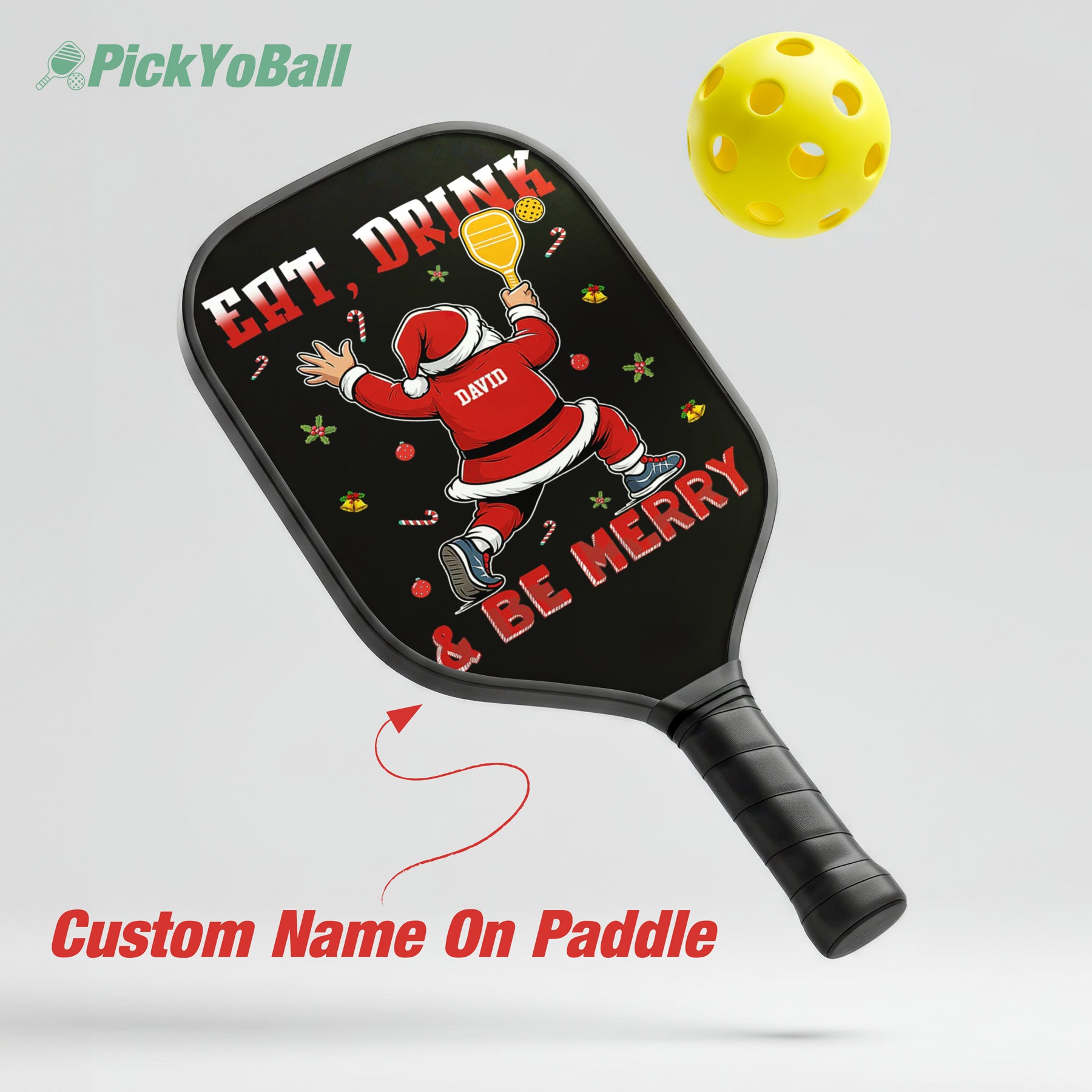 Personalized "Eat, Drink & Be Merry" Pickleball Paddle, Christmas Gift For Boyfriend, Husband, Dad