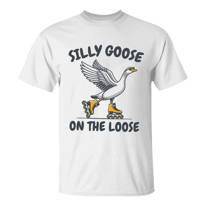 Silly Goose On The Loose - TV Show, Trending, Funny & Lifestyle T-Shirts, Hoodies & More