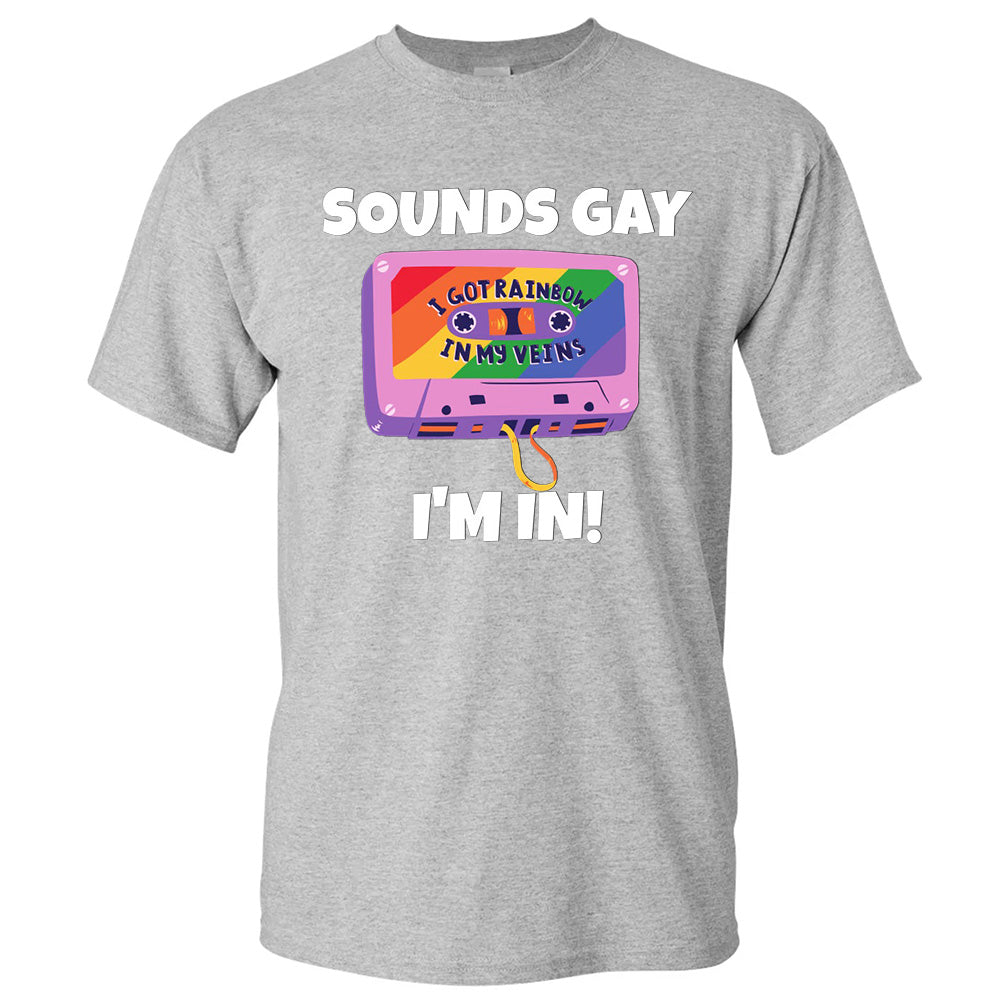 Sounds Gay, I'm In - TV Show, Trending, Funny & Lifestyle T-Shirts, Hoodies & More 4