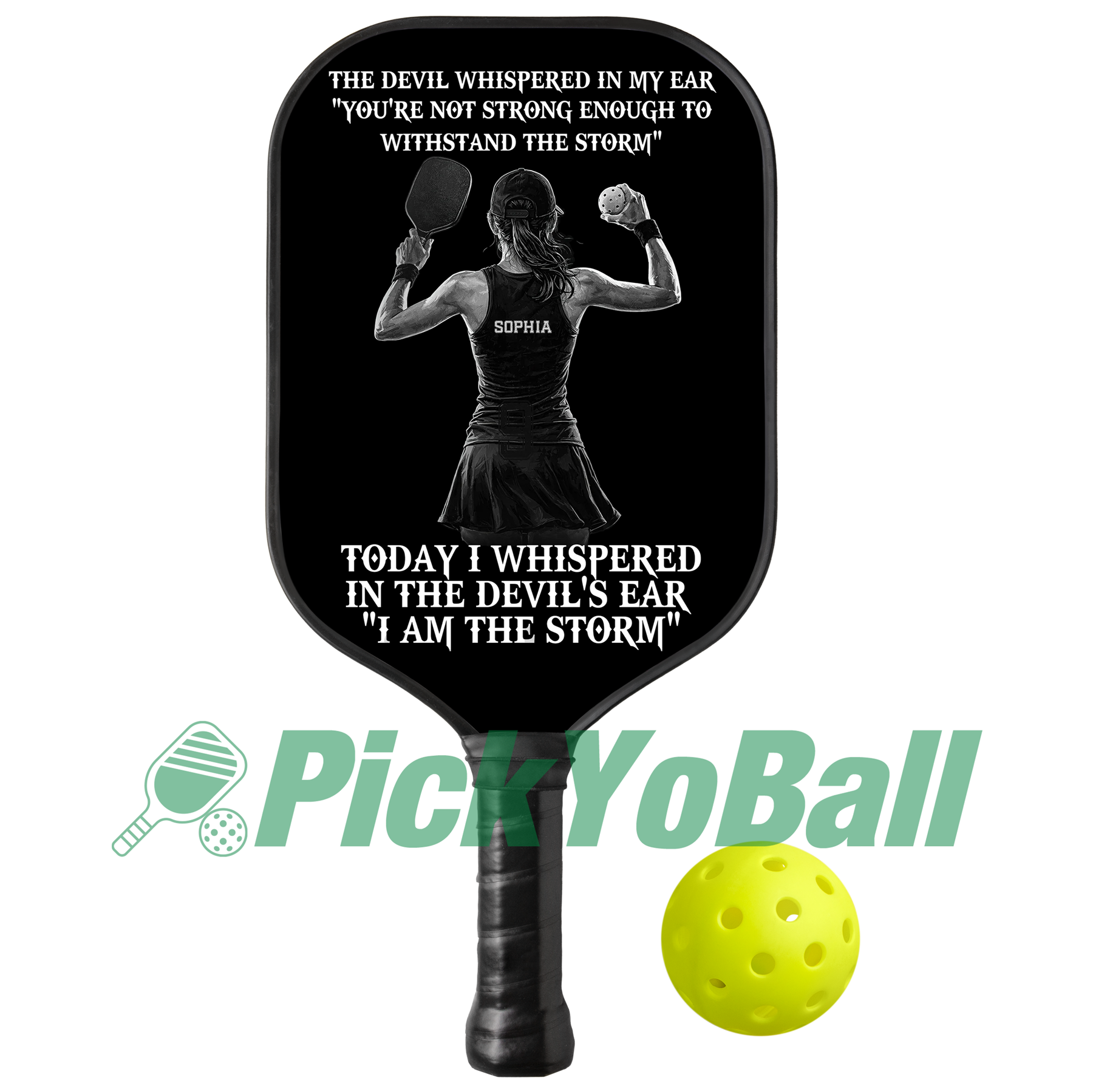 Personalized "I Am The Storm" - Pickleball Girl Paddle
