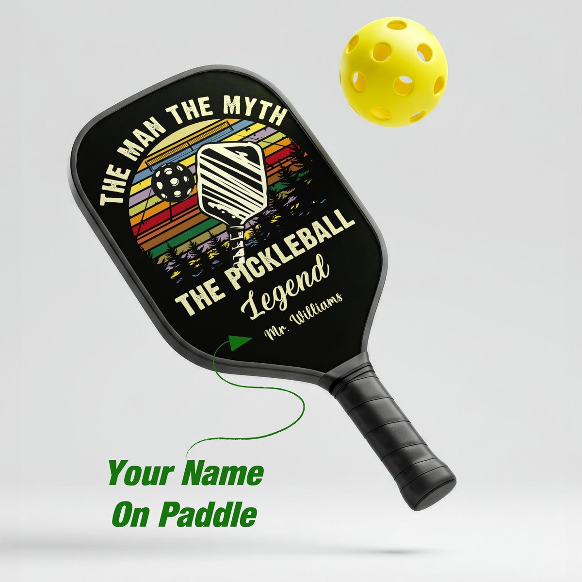 Personalized "The Man The Myth The Pickleball Legend" Paddle with Custom Name