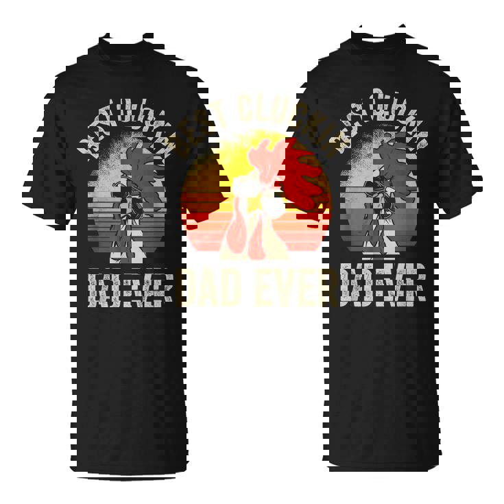 Best Cluckin Dad Ever - TV Show, Trending, Funny & Lifestyle T-Shirts, Hoodies & More (Back Print)