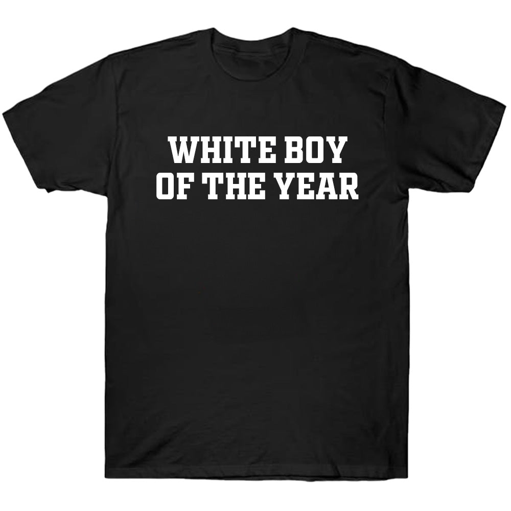 White Boy of the Year - TV Show, Trending, Funny & Lifestyle T-Shirts, Hoodies & More 2