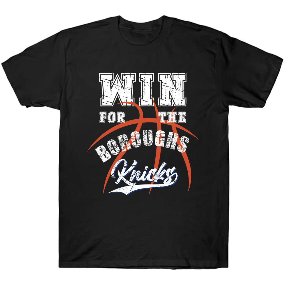 Win For The Boroughs Knicks Shirts - New York Basketball Team T-Shirts, Hoodies & More